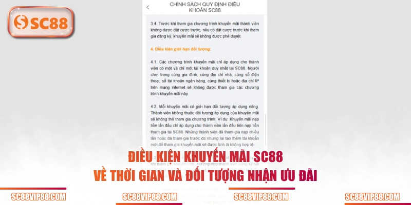 Điều kiện khuyến mãi SC88 về thời gian và đối tượng nhận ưu đãi