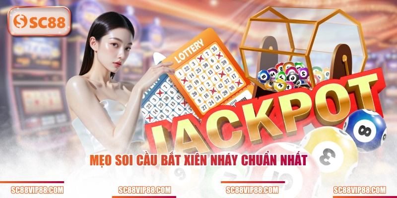 Mẹo soi cầu bắt xiên nháy chuẩn nhất